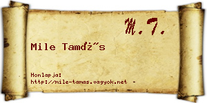 Mile Tamás névjegykártya